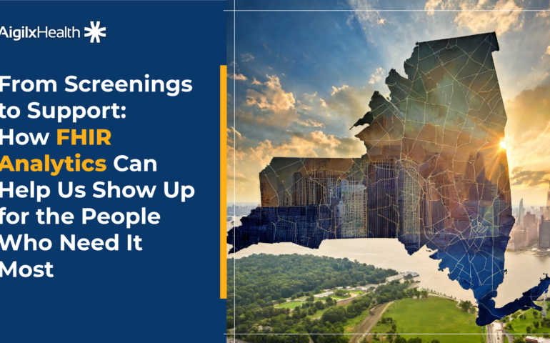 From Screenings to Support- How FHIR Analytics Can Help Us Show Up for the People Who Need It Most